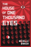 Cover Image: The House of One Thousand Eyes