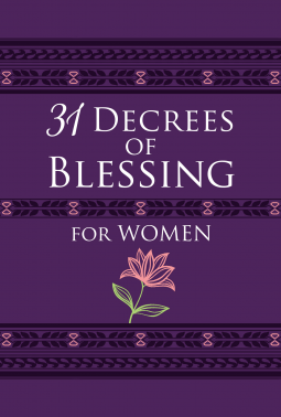 31 Decrees of Blessing for Women