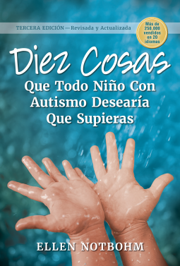 Diez cosas que todo niño con autismo desearía que supieras