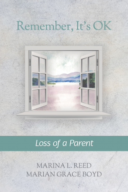 Remember, It's Ok: Loss of a Parent