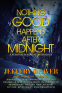 Cover Image: Nothing Good Happens After Midnight