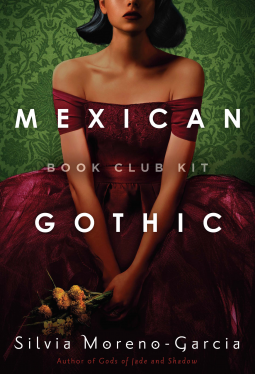 Book Club Kit: Mexican Gothic