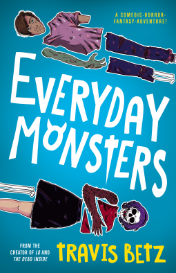 Everyday Monsters