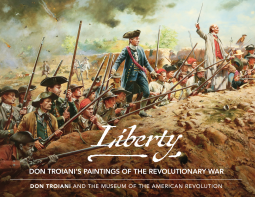 Liberty, By (artist) Don Troiani - By The Museum of the American Revolution, 9780811770682