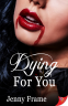 Cover Image: Dying for You