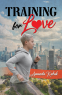 Cover Image: Training for Love