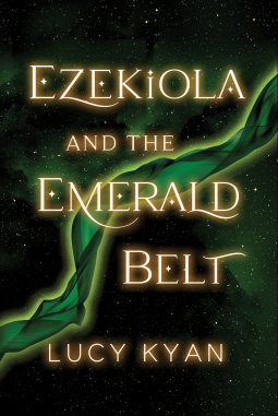 Ezekiola and the Emerald Belt