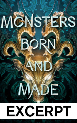 Monsters Born and Made (EXCERPT)