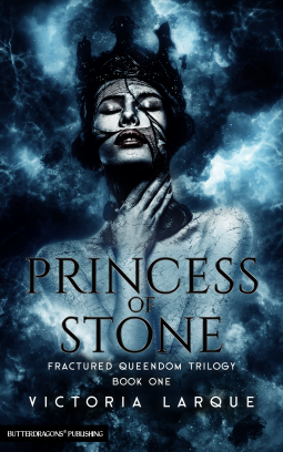 Princess of Stone (Fractured Queendom Trilogy Book One)