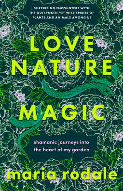 Love, Nature, Magic