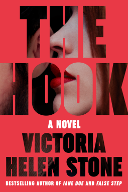 The Hook | Victoria Helen Stone | 9781662507786 | NetGalley