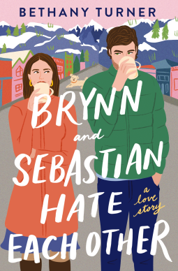 Brynn and Sebastian Hate Each Other