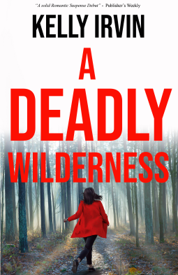 A Deadly Wilderness